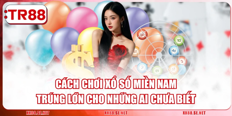 Xổ Số Miền Nam