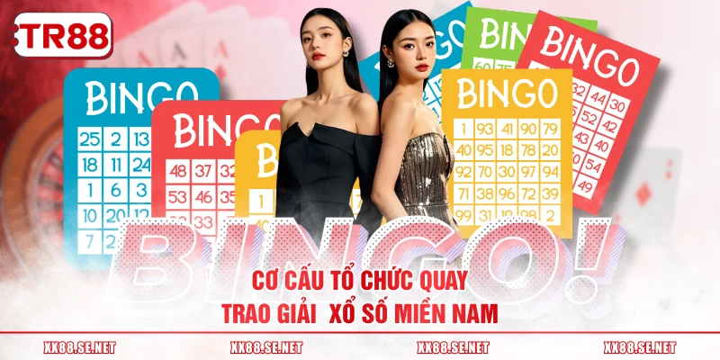 Cơ cấu tổ chức quay, trao giải  Xổ Số Miền Nam