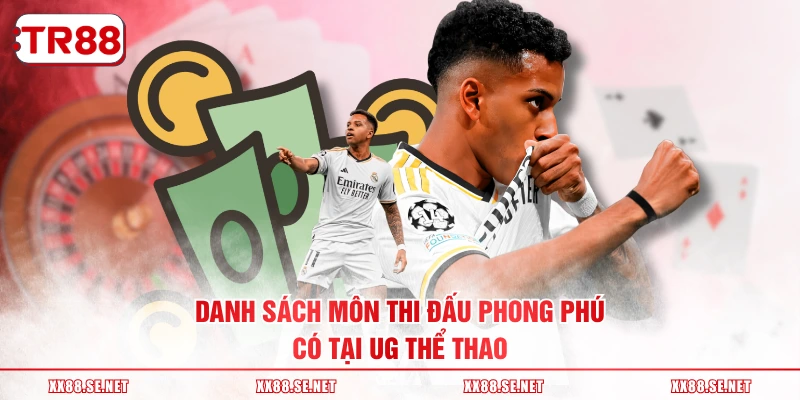 Danh sách môn thi đấu phong phú có tại UG thể thao