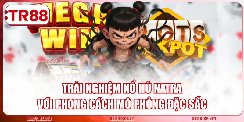 Nổ Hũ Natra