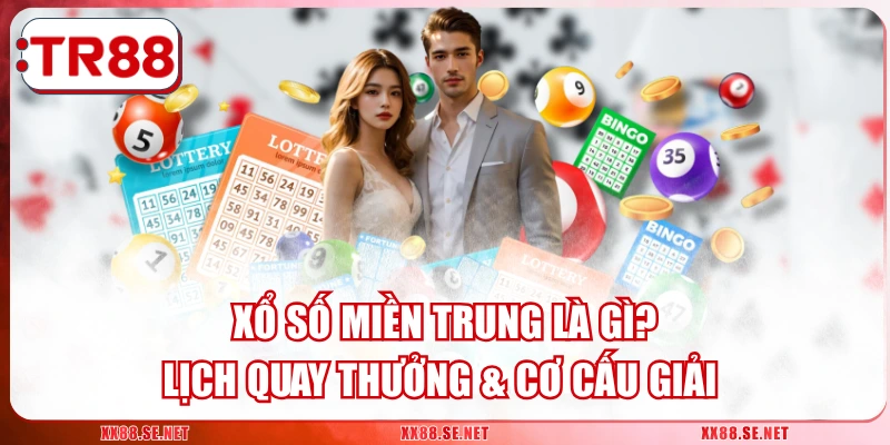 Xổ Số Miền Trung